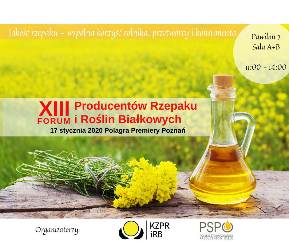 XIII Forum Producentów Rzepaku i Roślin Białkowych